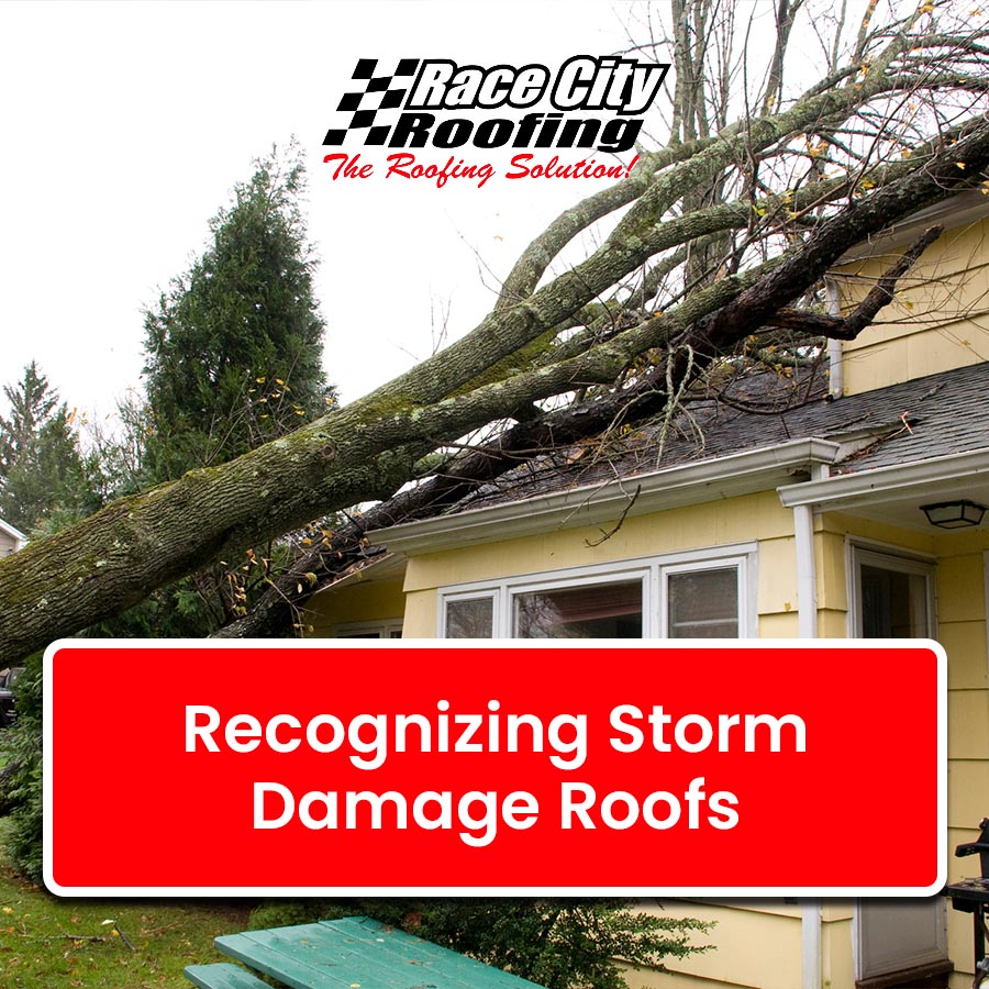 Recognizing Storm Damage Roofs