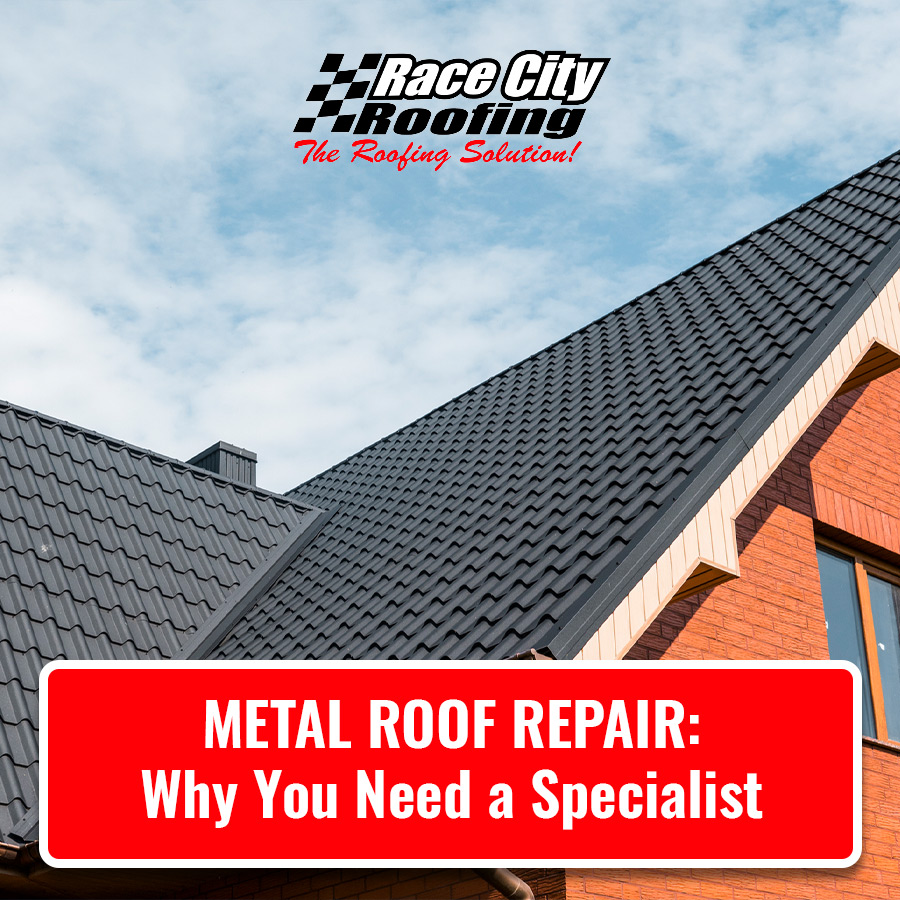 Metal Roof Repair: Why You Need a Specialist