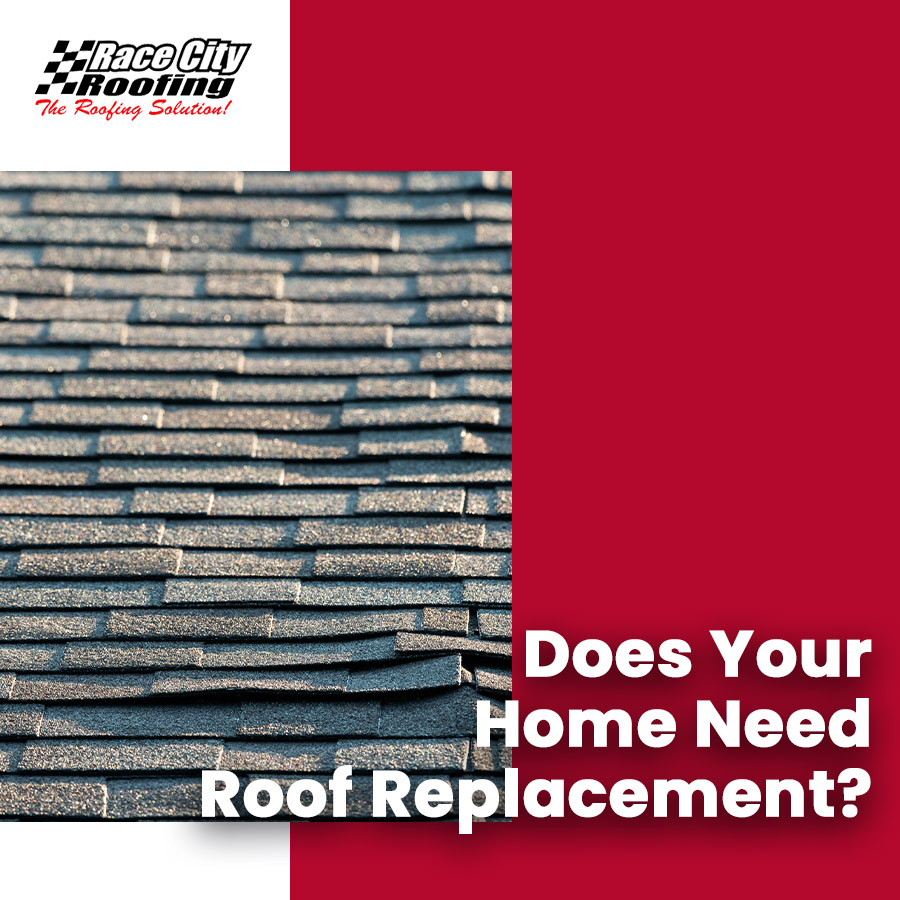 Does Your Home Need Roof Replacement?