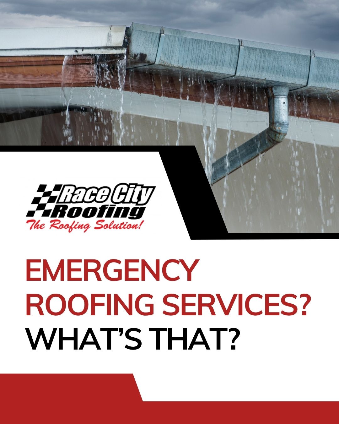 Emergency Roofing Services? What’s That?