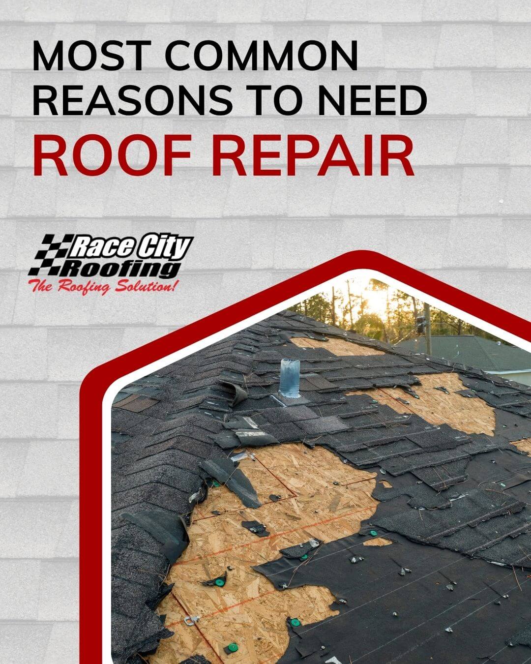 Most Common Reasons to Need Roof Repair